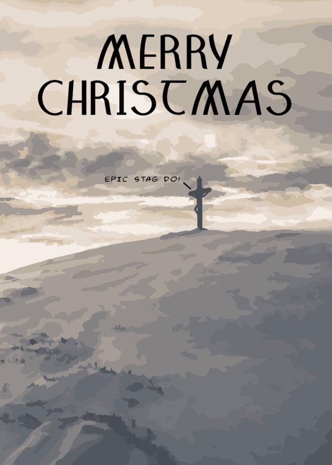 An Epic Funny Christmas Card with a cross on top of a hill by Twisted Gifts.
