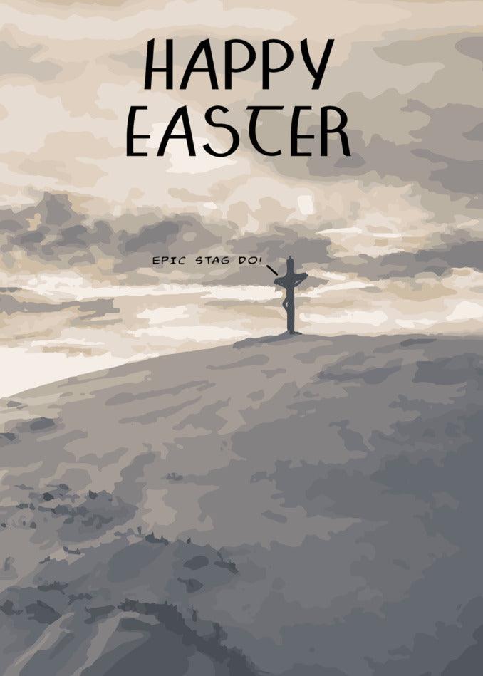 An Epic Funny Easter Card from Twisted Gifts featuring a man standing on top of a hill.
