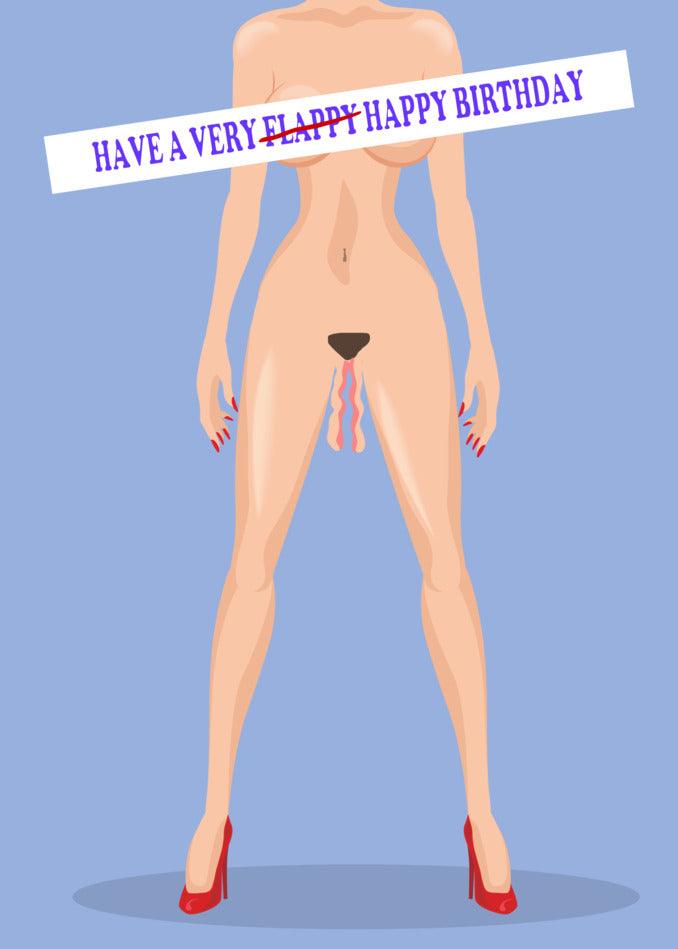 A hilarious and unconventional Flappy Rude Birthday Card featuring a naked woman from Twisted Gifts.