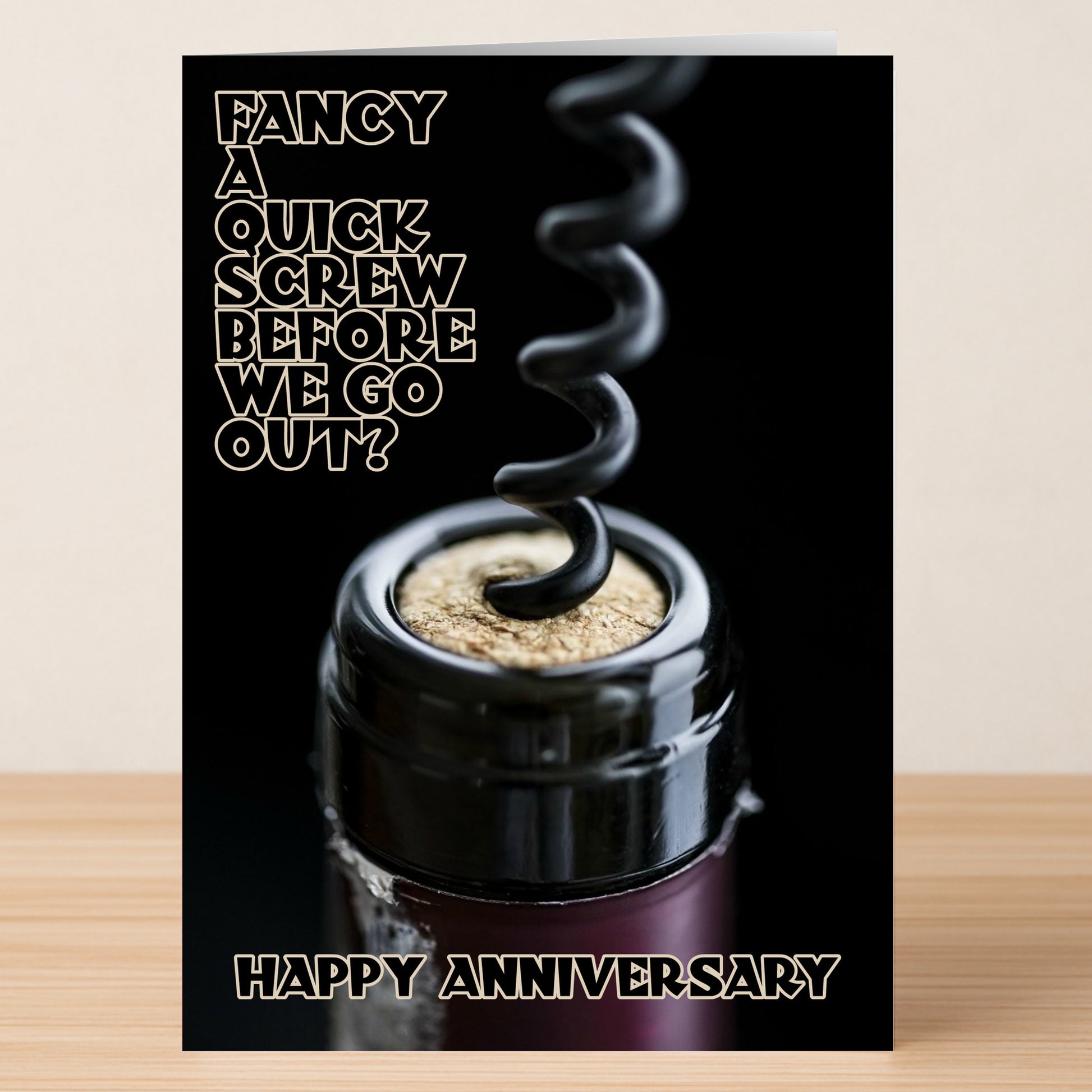 Unconventional couples will love the Twisted Gifts Quick Screw Funny Anniversary Card, featuring a corkscrew in a wine cork and the playful message, "Fancy a quick screw before we go out?" Perfect for celebrating together.
