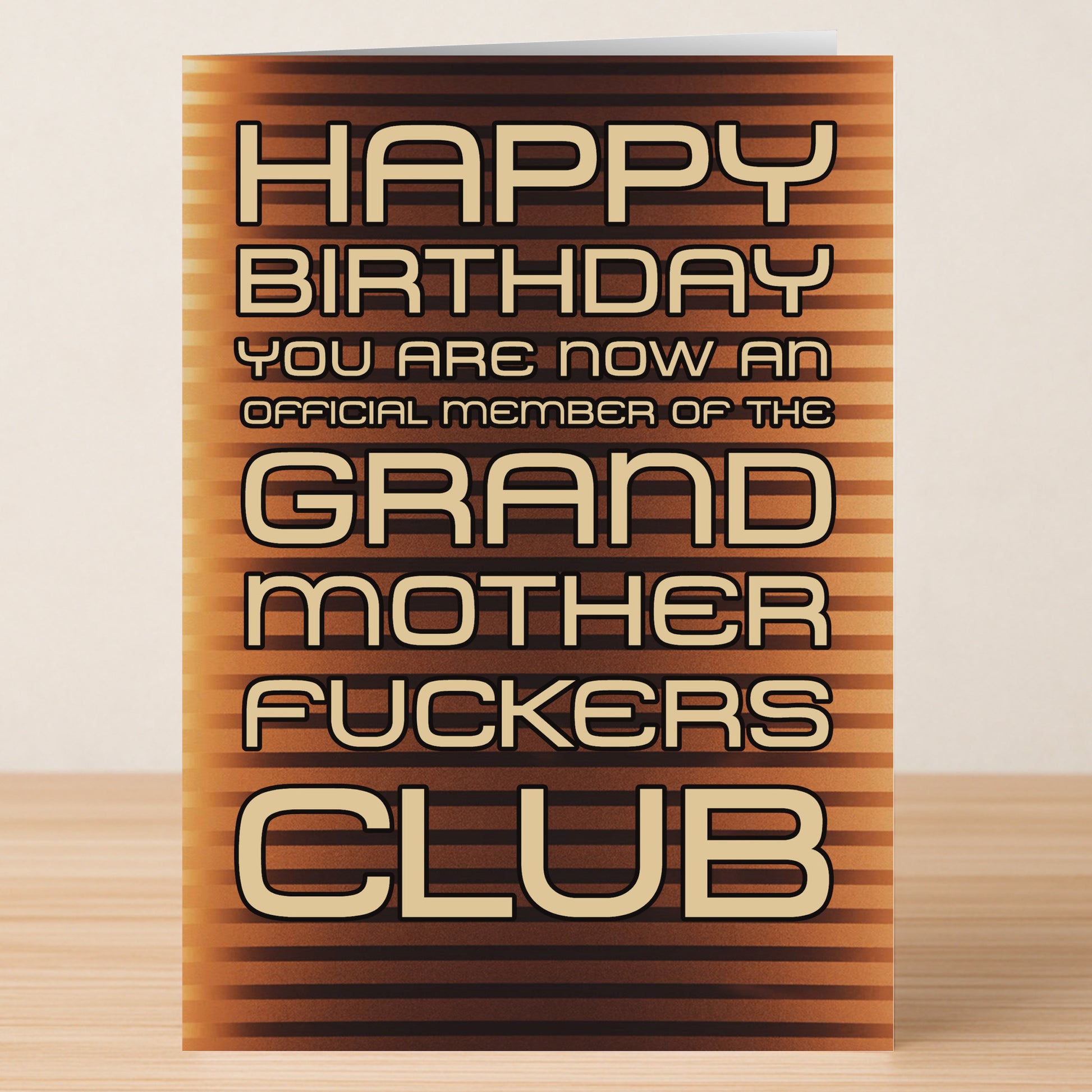 The Grandmother Club Rude Birthday Card by Twisted Gifts features bold, funny text: "Happy Birthday. You are now an official member of the Grand Mother Fuckers Club." A perfect rude birthday card for the grandma in your life!.