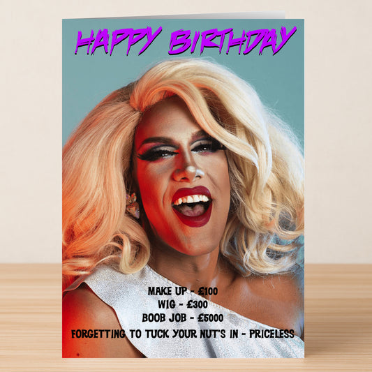 The Priceless Funny Birthday Card by Twisted Gifts features a drag queen with dramatic makeup and blonde wig, laughing alongside witty text about drag costs and a playful birthday greeting.