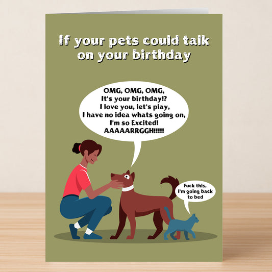 The Twisted Gifts Pet Talk Funny Birthday Card features a pet lover kneeling to pet an excited dog while a cat strolls off, with speech bubbles capturing the dog's enthusiasm and the cat's indifference—perfect for a humorous birthday greeting.