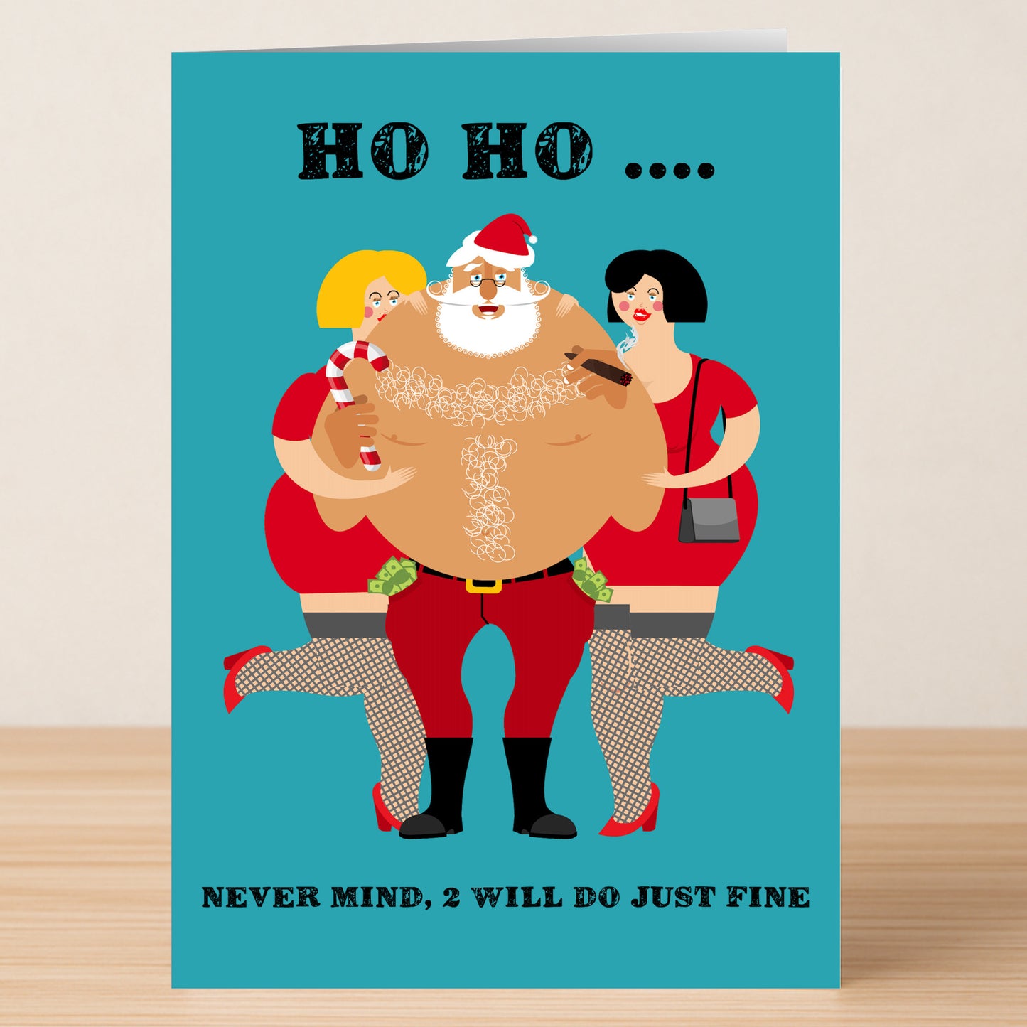 Send cheeky holiday greetings with Twisted Gifts' Ho Ho Rude Christmas Card—featuring a funny Santa and two women in red fishnets, plus the bold text "HO HO... NEVER MIND, 2 WILL DO JUST FINE" on blue!.