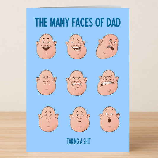 The Many Faces Funny Father's Day Card by Twisted Gifts features nine cartoon bald dad faces titled "The Many Faces of Dad" and "Taking a Shit"—a hilarious, unique Father's Day humor gift.