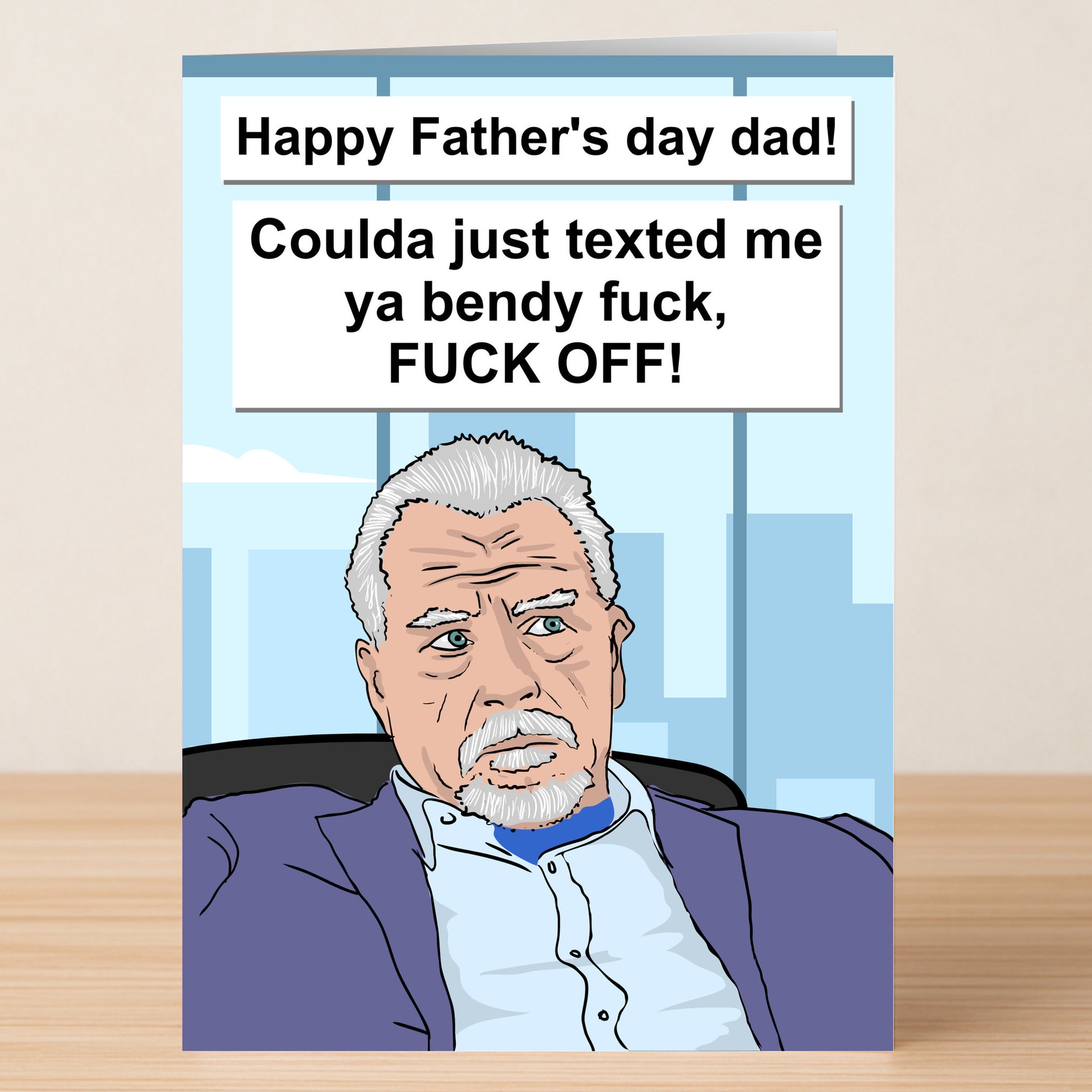 The Logan Roy Father's Day Card from Twisted Gifts features an older man in a suit with a stern look and a witty, strong-language message, telling Dad to text instead. Playful and unique—perfect for Father’s Day.