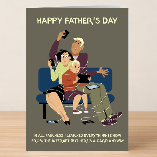 A family sits on a couch with tangled wires and gadgets. Text: "Happy Father’s Day. Even if I learned it all online, it's the thought that counts." Internet Rude Father's Day Card by Twisted Gifts.