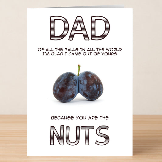 The Best Nuts Funny Father's Day Card by Twisted Gifts reads, "Dad, of all the balls in all the world I'm glad I came out of yours because you are the nuts," with two plums for a hilarious card he'll love.