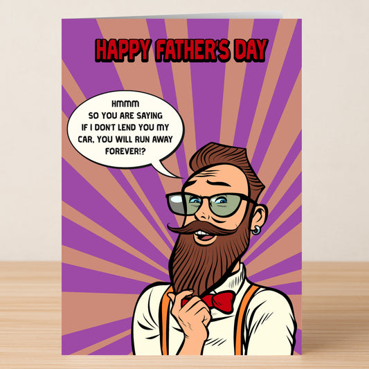 Make Dad laugh with the Take The Car Funny Father's Day Card from Twisted Gifts—featuring a bearded man in glasses and suspenders joking about lending his car, set on a purple and orange burst background. A perfect card for his special day!.