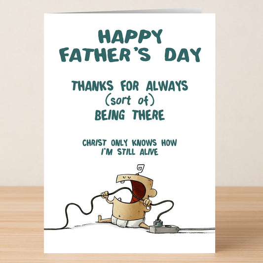 The Christ Knows Funny Father's Day Card by Twisted Gifts features a cartoon child with unplugged video game cables and the message: "HAPPY FATHER’S DAY. Thanks for always (sort of) being there. Christ only knows how I’m still alive.