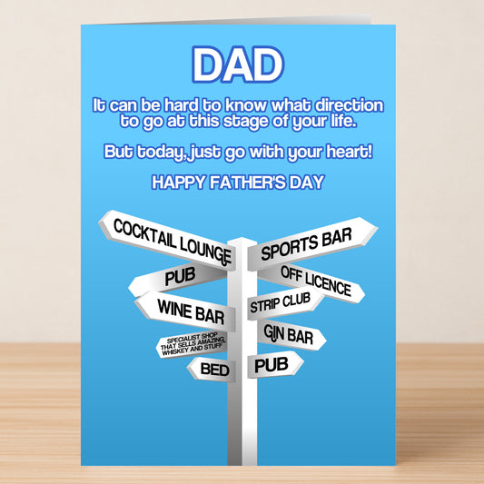 The Go With Your Heart Funny Father's Day Card by Twisted Gifts features signposts to pubs, a gin bar, sports bar, strip club, and bed—a lighthearted way to remind Dad to follow his heart wherever it goes.