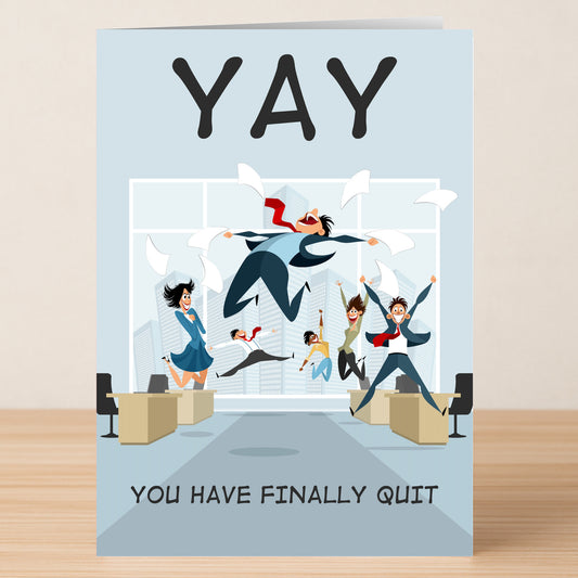 The Finally Quit Insulting Farewell Card by Twisted Gifts shows "YAY" above cartoon office workers tossing papers, with "YOU HAVE FINALLY QUIT" below—a funny and perfect choice for a humorous goodbye.