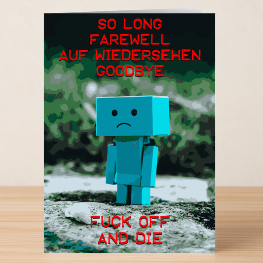 The Auf Wiedersehen Rude Farewell Card by Twisted Gifts features a blue sad-faced robot outside, with colorful farewell text above and witty red text below—ideal for anyone who enjoys edgy humor or unique goodbye cards.