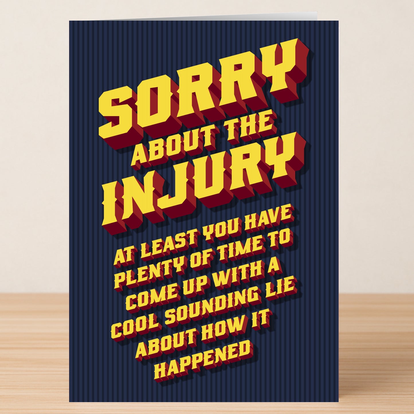 The Cool Lie Funny Get Well Soon Card by Twisted Gifts features bold 3D text: "Sorry about the injury. At least you have plenty of time to come up with a cool sounding lie about how it happened.
