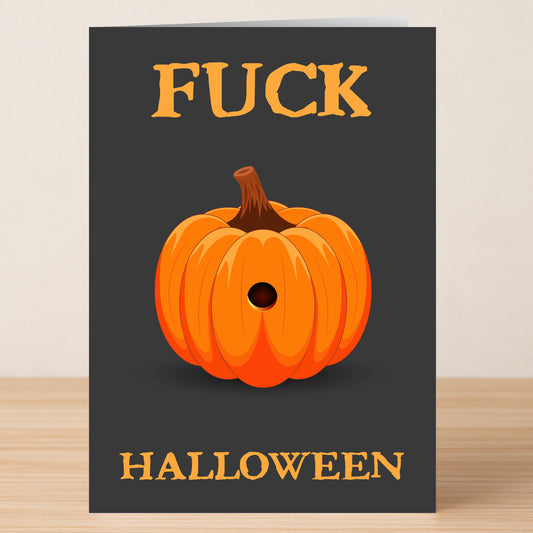 The Fuck Halloween Funny Halloween Card by Twisted Gifts features a pumpkin and “FUCK HALLOWEEN” in bold orange on black—ideal for anyone seeking a humorous, attitude-filled greeting card this spooky season.