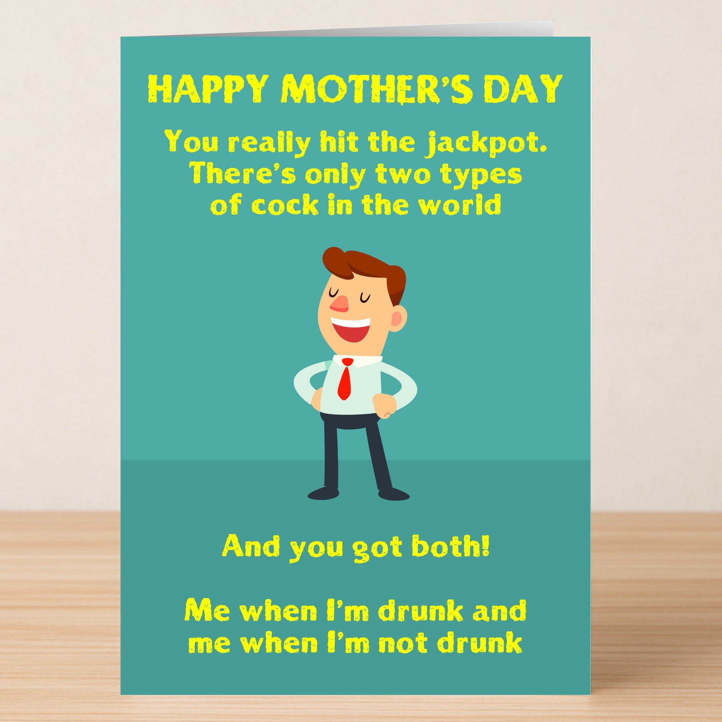 The Two Types Funny Mother's Day Card by Twisted Gifts features a cartoon man and the message: "Happy Mother's Day. You really hit the jackpot. There’s only two types of cock in the world. And you got both!.