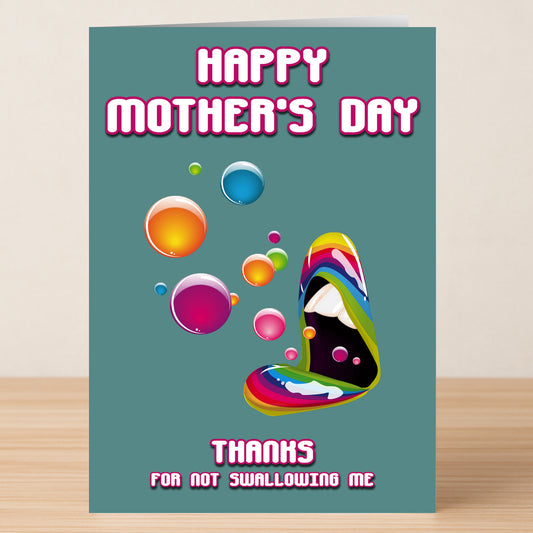 The "Don't Swallow Rude Mother's Day Card" by Twisted Gifts features "Happy Mother's Day" and "Thanks for not swallowing me," with colorful bubbles and a stylized open mouth on a teal background.