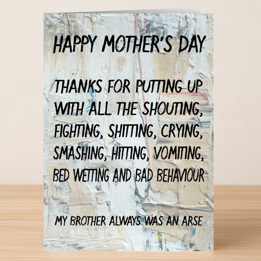 The Putting Up Brother Funny Mother's Day Card by Twisted Gifts features a textured design and witty message, humorously thanking Mom for enduring childhood chaos caused by the brother—a perfect pick for Mother’s Day!.