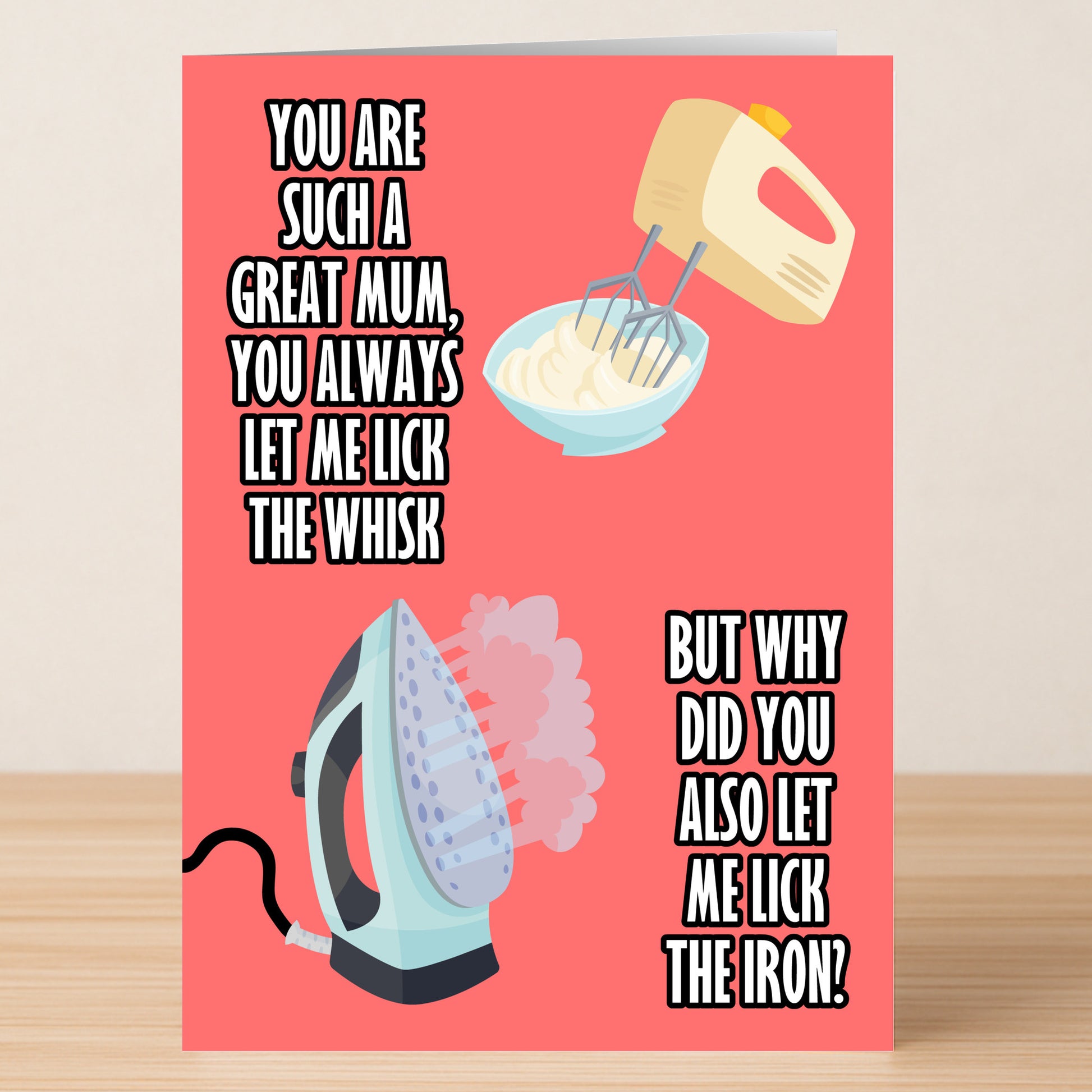 The Let Me Lick Funny Mother's Day Card by Twisted Gifts features a playful bowl, whisk, and iron design with humorous text about licking the whisk—and questioning why anyone would lick the iron.