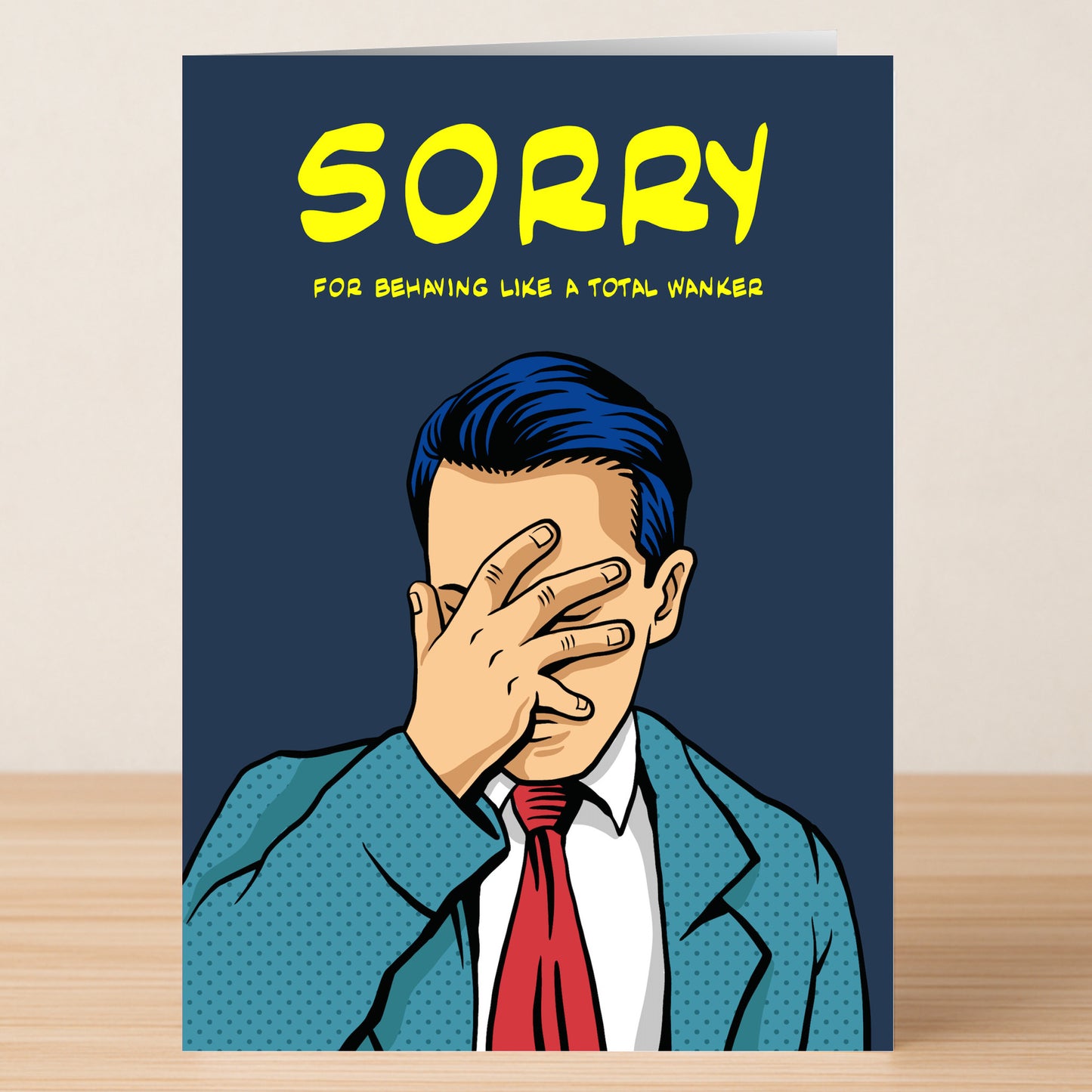 The Total Wanker Rude Sorry Card by Twisted Gifts features a cartoon man in a suit facepalming, with bold text: "SORRY for behaving like a total wanker"—a playful apology card for cheeky moments.