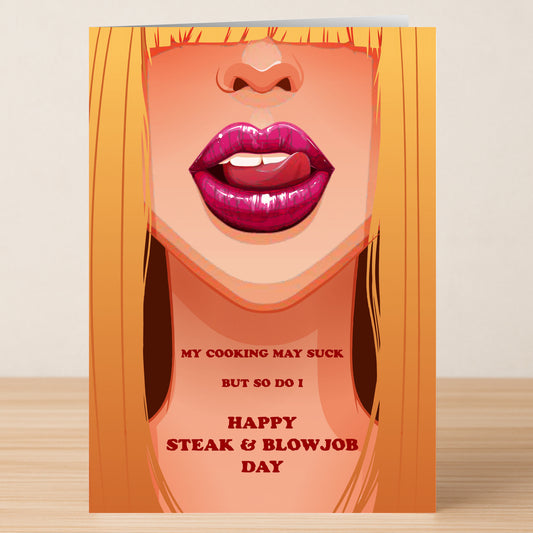 The May Suck Rude Steak And Blowjob Card by Twisted Gifts features a glossy-lipped woman's face and the cheeky text: "My cooking may suck but so do I. Happy Steak & Blowjob Day." Perfect for a cheeky celebration!.