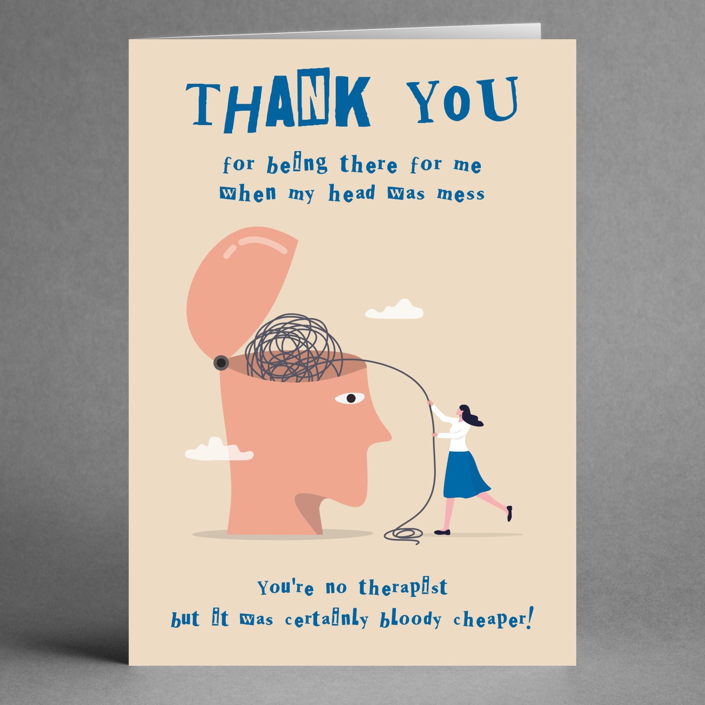 Introducing the unique Therapist Funny Thank You Card by Twisted Gifts: It features a quirky cartoon of someone unraveling tangled lines from an open head, accompanied by the text, "Thank you for being there for me when my head was a mess. You're no therapist but it was cheaper!