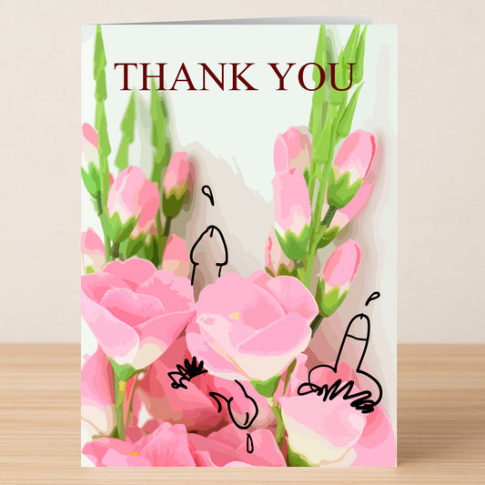 The Cock Flowers Rude Thank You Card by Twisted Gifts features pink cock flowers and crude doodles—ideal for anyone who enjoys an offensive, cheeky thank you card.
