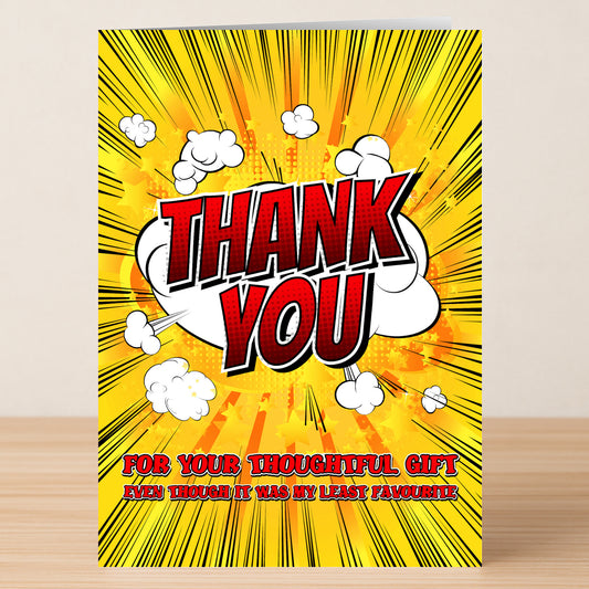 The Twisted Gifts "Thoughtful Gift Rude Thank You Card" features a comic-style "THANK YOU" and the cheeky message, "For your thoughtful gift, even though it was my least favourite," on a bright yellow background with white clouds.