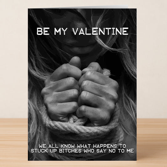 Stuck Up Twisted  Valentine's Card