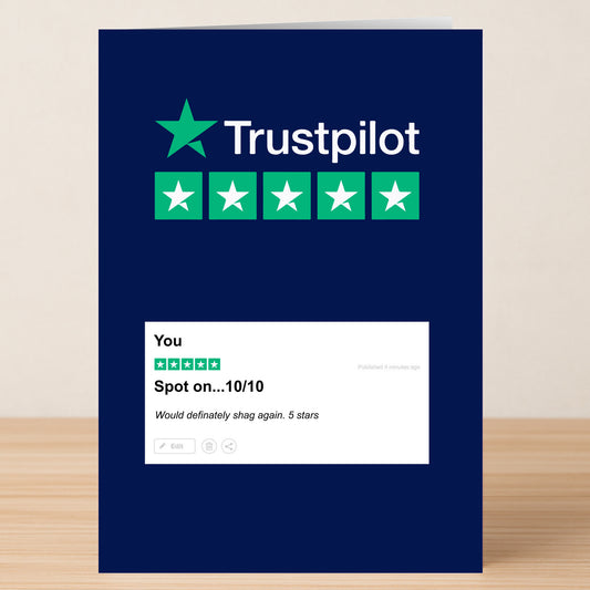 The Trust Pilot You Valentines Card by Twisted Gifts features a playful mock review, five stars, and the iconic Trustpilot logo—perfect for a cheeky Valentine's gesture!.