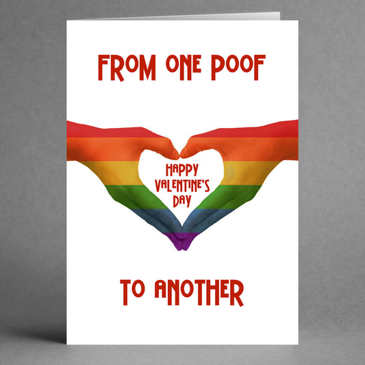 The "One Poof Funny Valentine's Card" by Twisted Gifts showcases a lighthearted design of two hands forming a heart with a rainbow gradient, accompanied by the message "From one poof to another. Happy Valentine's Day.