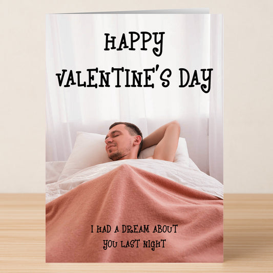 The Dream About You Rude Valentine's Card by Twisted Gifts features a man in bed under a pink blanket with the message: "HAPPY VALENTINE'S DAY. I HAD A DREAM ABOUT YOU LAST NIGHT.