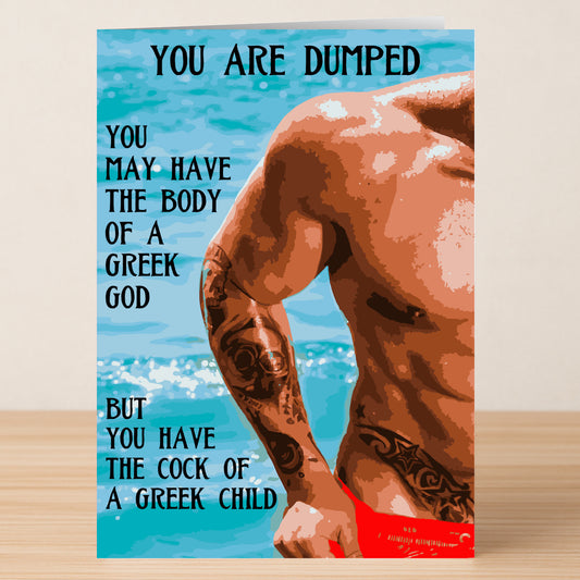 The Greek Child Rude You're Dumped Card by Twisted Gifts features a muscular man in red swim briefs with funny text about his physique—an ideal way to add humor to a breakup.