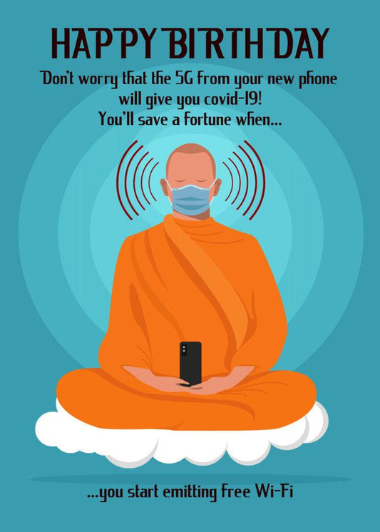 A Free Wifi Funny Birthday Card from Twisted Gifts with the text "Happy Birthday! Don't worry, life from your phone, you're a future.