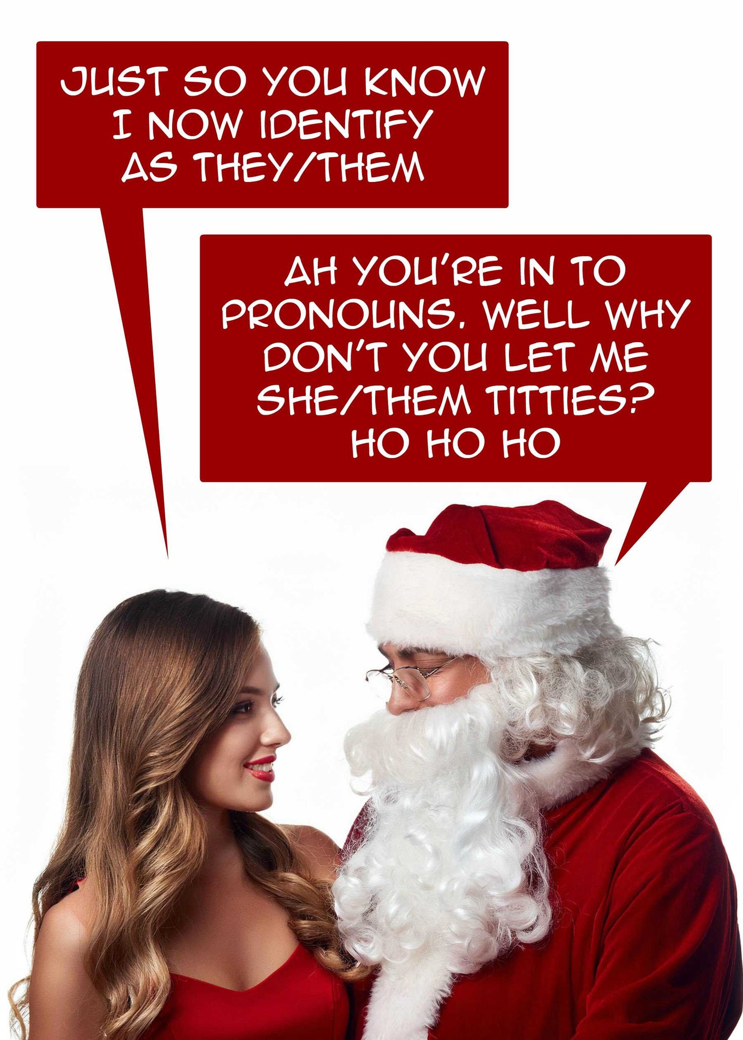 A man dressed as Santa and a woman in a red dress are conversing with the humor of a Twisted Gifts' Pronouns Funny Christmas Card. With twinkling eyes, Santa makes witty remarks about pronouns, adding to the holiday banter that's as jolly as his laugh.