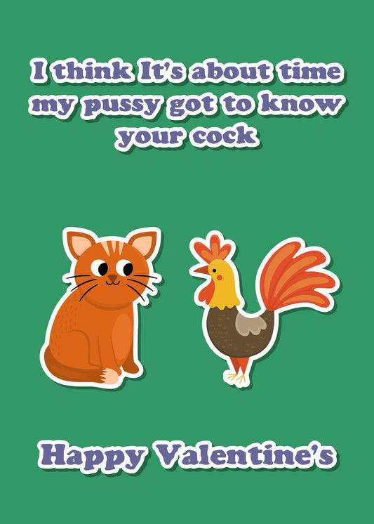 Twisted Gifts' About Time Funny Valentines Card features a cat and rooster illustration with the text: "I think it's about time my pussy got to know your cock. Happy Valentine's." This hilarious card is perfect for bringing laughter and fun to the occasion.