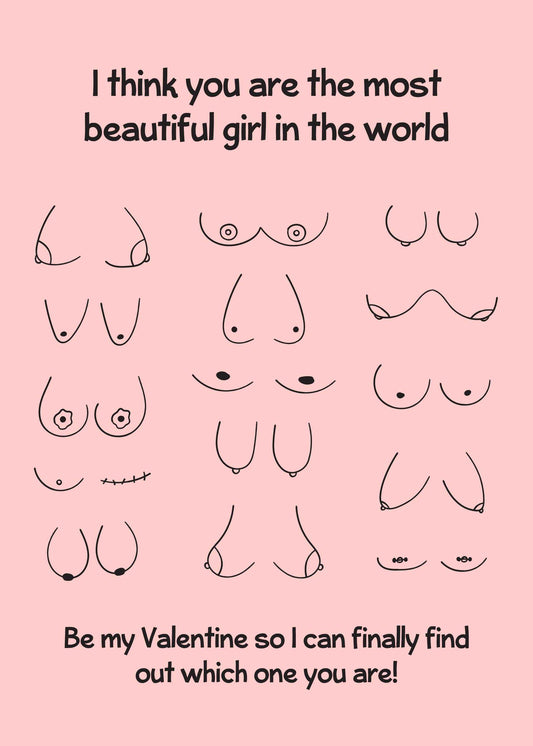 The Find Out Rude Valentines Card by Twisted Gifts features minimalist line drawings of various breasts with the text "I think you are the most beautiful girl in the world" at the top and "Be my Valentine so I can finally find out which one you are!" at the bottom, adding a cheeky twist.