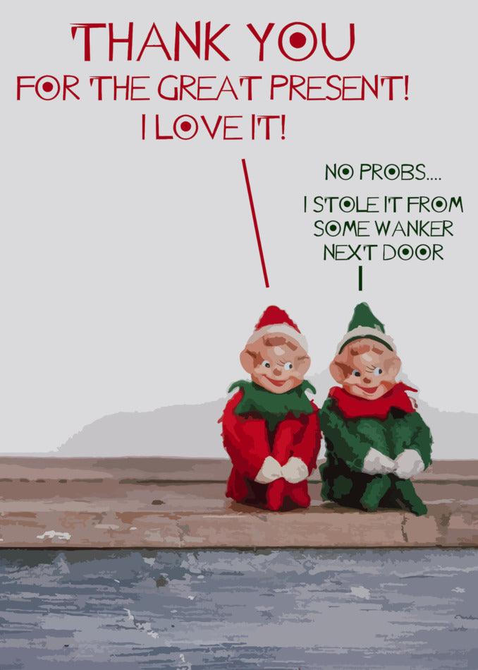 Two elves on a dock with a Twisted Gifts Gnomes Funny Thank You Card for the great present.