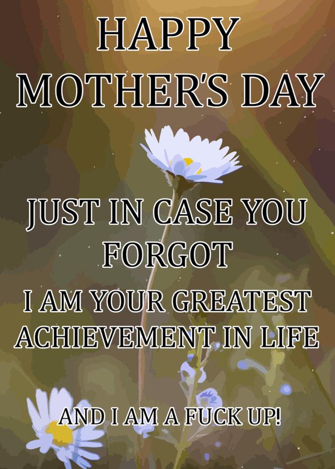 Twisted Gifts brings you the "Greatest Achievement Rude Mother's Day Card" to celebrate the greatest achievement in life - motherhood. Show your sense of humor and make mom laugh with our unique and sometimes twisted designs. Because