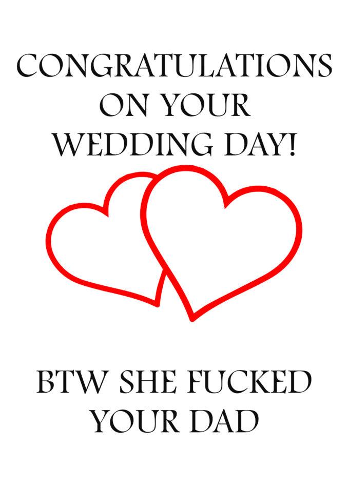 Congratulations on your Twisted Gifts His Wedding Day Rude Congratulations Card.