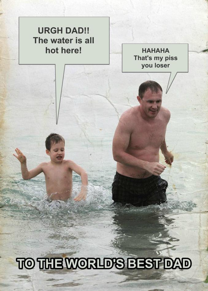 A Twisted Gifts Hot Water Funny Father's Day Card featuring a cartoon of a man and a boy splashing in the water.