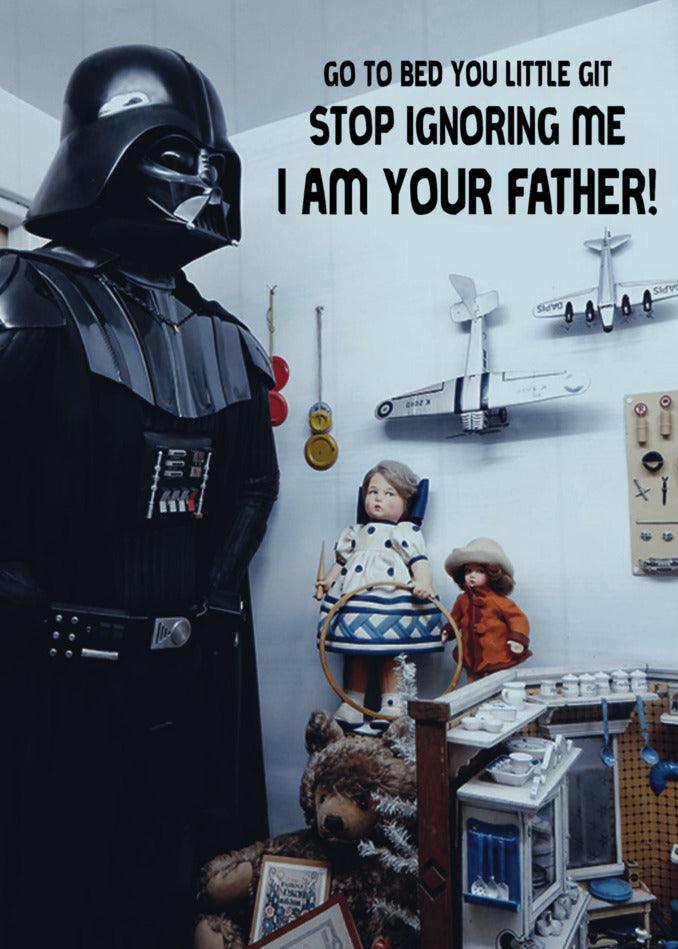 Funny I Am Your Father Twisted Gifts Father's Day card with Darth Vader surrounded by toys in a room.