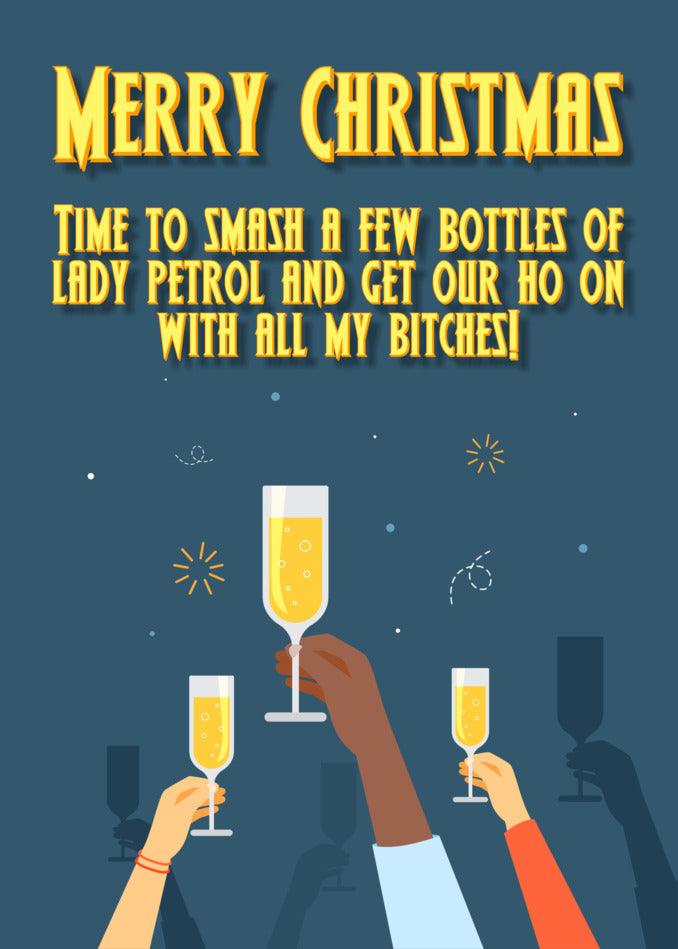 Merry christmas time to send some Twisted Gifts, including the Lady Petrol Funny Christmas Card, to my bitches.