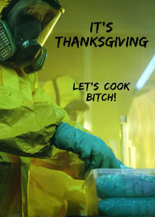 It's Thanksgiving, let's cook, Twisted Gifts style with the Let's Cook Rude Thanksgiving Card!