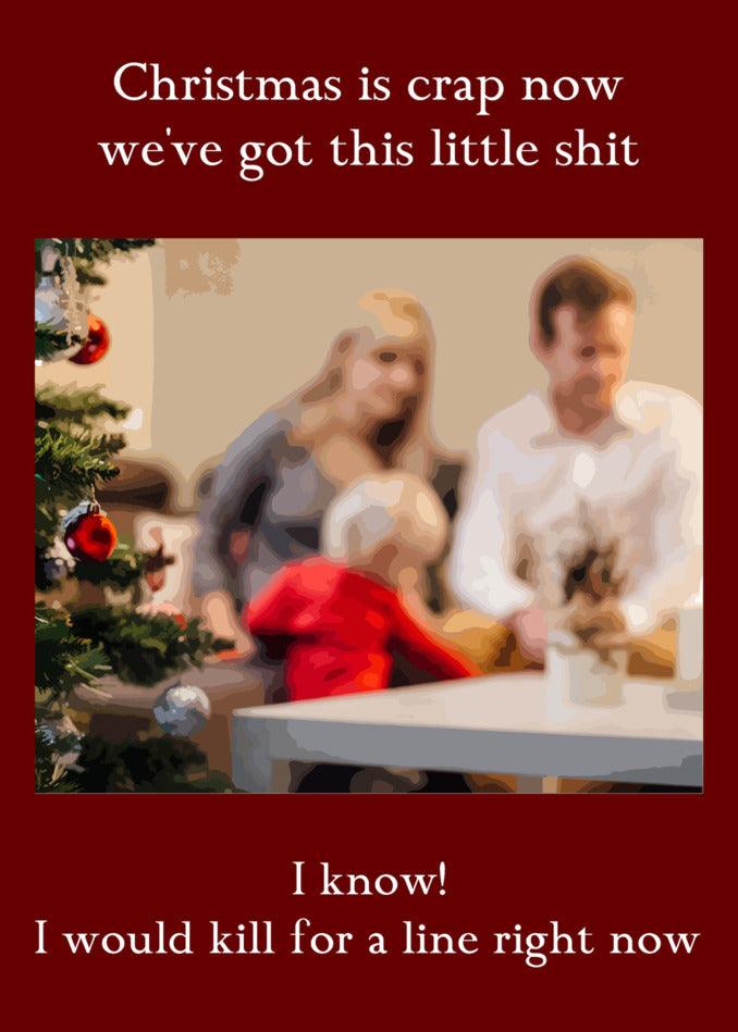 The Twisted Gifts Little Shit Funny Christmas Card brings twisted gifts, including one little shit.