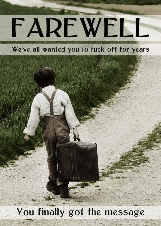 A boy with a Twisted Gifts suitcase walking down a dirt road, Message Rude Farewell Card in hand.