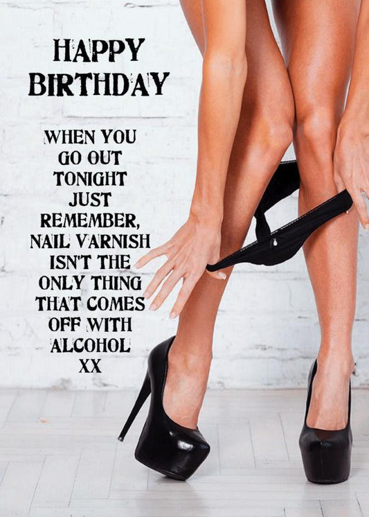 A woman in high heels holding a Twisted Gifts Nail Varnish Rude Birthday Card.