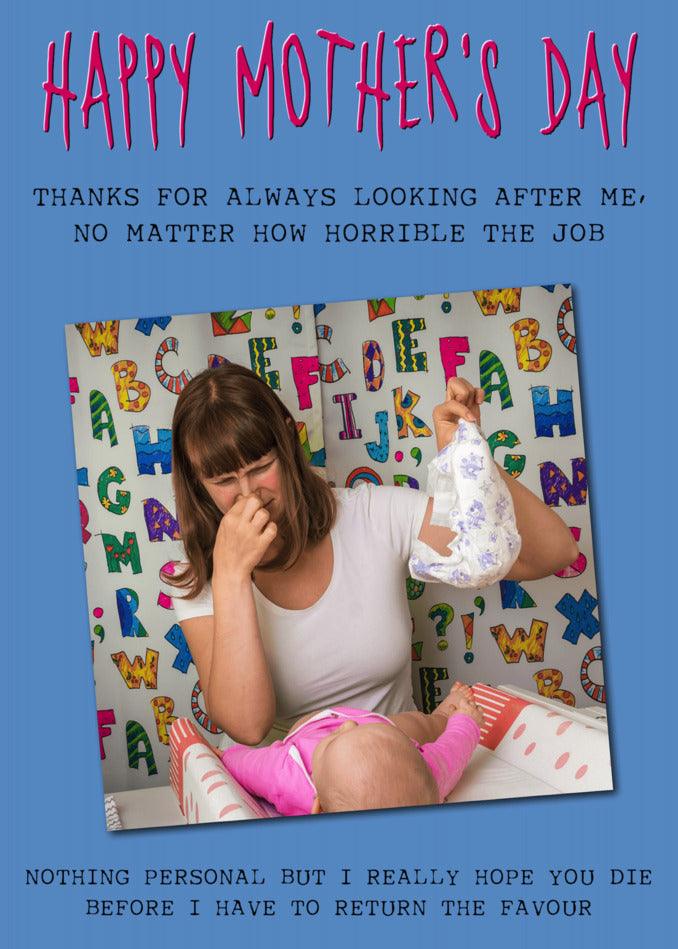 A cheeky Twisted Gifts Nothing Personal Insulting Mother's Day card featuring a woman holding a baby.
