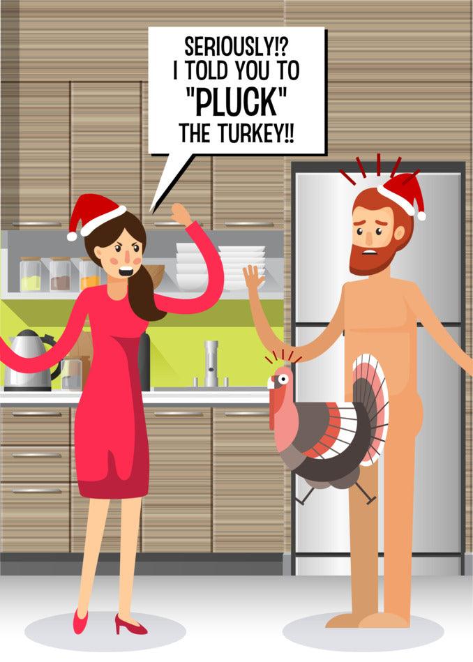 A Twisted Gifts Pluck Rude Christmas Card featuring a woman and a man standing next to a turkey, creating laughter with its funny Christmas card design.