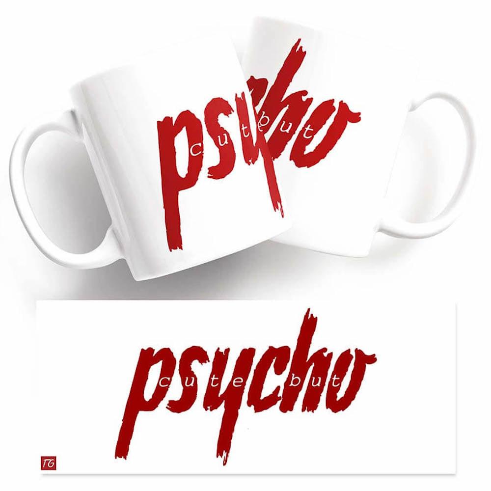 Two Twisted Gifts Psycho Mugs.